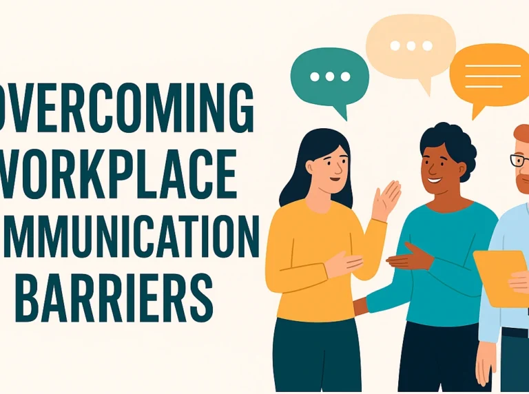 Barriers to Communication in the Workplace